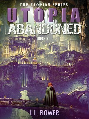 cover image of Utopia Abandoned